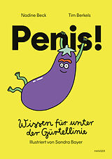 Fester Einband Penis! von Nadine Beck, Tim Berkels