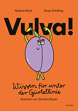 Fester Einband Vulva! von Nadine Beck, Rosa Schilling