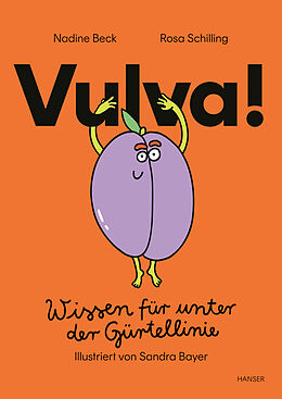  Vulva! von Nadine Beck, Rosa Schilling