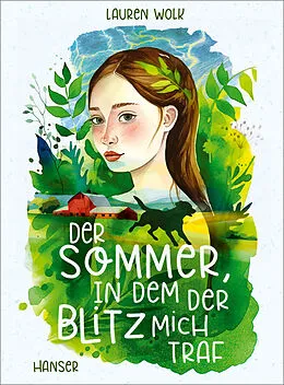 E-Book (epub) Der Sommer, in dem der Blitz mich traf von Lauren Wolk
