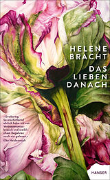 E-Book (epub) Das Lieben danach von Helene Bracht