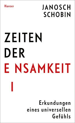 E-Book (epub) Zeiten der Einsamkeit von Janosch Schobin