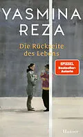 E-Book (epub) Die Rückseite des Lebens von Yasmina Reza