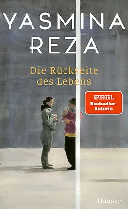 E-Book (epub) Die Rückseite des Lebens von Yasmina Reza