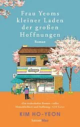 Kartonierter Einband (Kt) Frau Yeoms kleiner Laden der großen Hoffnungen von Kim Ho-yeon