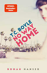 Fester Einband No Way Home von T. C. Boyle