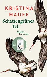 Fester Einband Schattengrünes Tal von Kristina Hauff