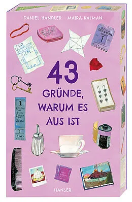 E-Book (epub) 43 Gründe, warum es aus ist von Daniel Handler