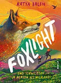 E-Book (epub) Foxlight von Katya Balen