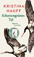 E-Book (epub) Schattengrünes Tal von Kristina Hauff