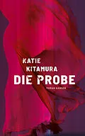 E-Book (epub) Die Probe von Katie Kitamura