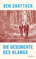 E-Book (epub) Die Geschichte des Klangs von Ben Shattuck