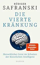 E-Book (epub) Die Vierte Kränkung von Rüdiger Safranski