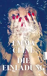 Kartonierter Einband Die Einladung von Emma Cline
