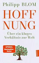 Kartonierter Einband Hoffnung von Philipp Blom