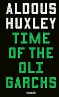 E-Book (epub) Time of the Oligarchs von Aldous Huxley