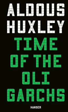 E-Book (epub) Time of the Oligarchs von Aldous Huxley