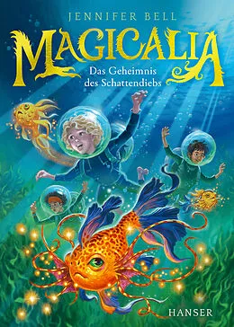 E-Book (epub) Magicalia - Das Geheimnis des Schattendiebs von Jennifer Bell