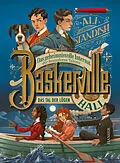 E-Book (epub) Baskerville Hall - Das geheimnisvolle Internat der besonderen Talente: Das Tal der Lügen von Ali Standish
