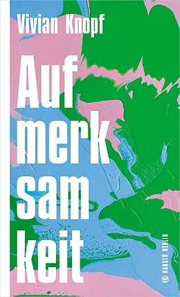 E-Book (epub) Aufmerksamkeit von Vivian Knopf