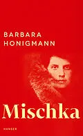 E-Book (epub) Mischka von Barbara Honigmann
