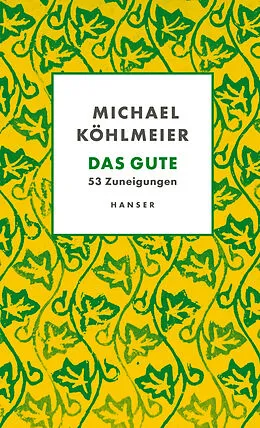 E-Book (epub) Das Gute von Michael Köhlmeier