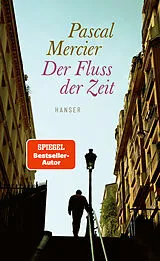 E-Book (epub) Der Fluss der Zeit von Pascal Mercier