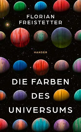 E-Book (epub) Die Farben des Universums von Florian Freistetter