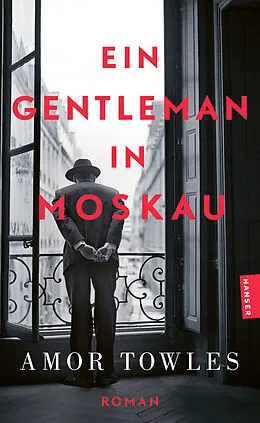 E-Book (epub) Ein Gentleman in Moskau von Amor Towles