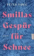 E-Book (epub) Smillas Gespür für Schnee von Peter Hoeg