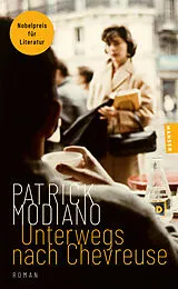 Kartonierter Einband Unterwegs nach Chevreuse von Patrick Modiano