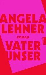 Kartonierter Einband Vater unser von Angela Lehner
