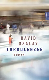 Kartonierter Einband (Kt) Turbulenzen von David Szalay