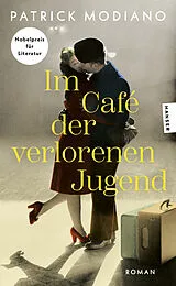 Kartonierter Einband Im Café der verlorenen Jugend von Patrick Modiano