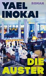 E-Book (epub) Die Auster von Yael Inokai