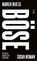 E-Book (epub) Nennen wir es böse von Susan Neiman