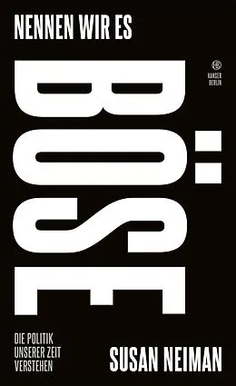 E-Book (epub) Nennen wir es böse von Susan Neiman