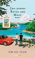 E-Book (epub) Jae-yeons Reise ans Meer von Kim Ho-Yeon