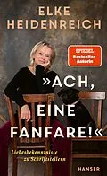 E-Book (epub) 'Ach, eine Fanfare!' von Elke Heidenreich