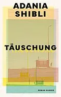 E-Book (epub) Täuschung von Adania Shibli