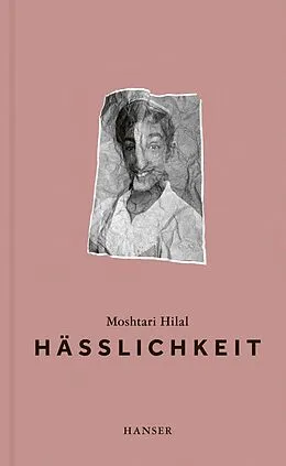 E-Book (epub) Hässlichkeit von Moshtari Hilal