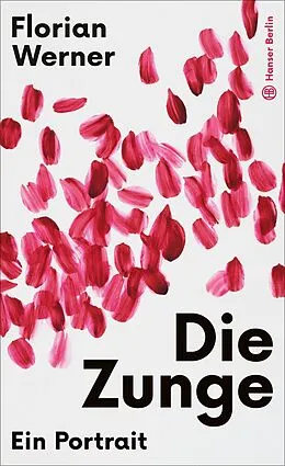 E-Book (epub) Die Zunge von Florian Werner