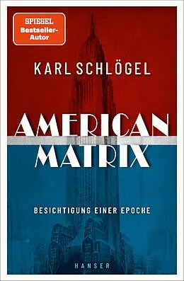 E-Book (epub) American Matrix von Karl Schlögel