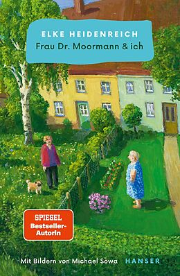 E-Book (epub) Frau Dr. Moormann &amp; ich von Elke Heidenreich