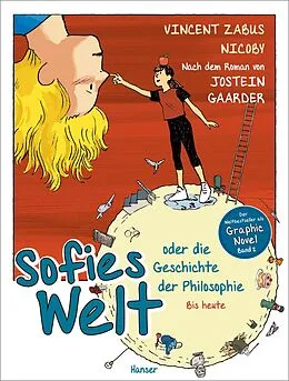 E-Book (epub) Sofies Welt oder die Geschichte der Philosophie - Bis heute von Vincent Zabus, Nicoby