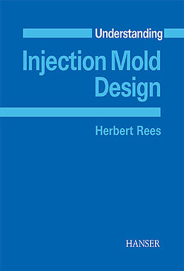 eBook (pdf) Understanding Injection Mold Design de Herbert Rees