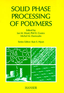 eBook (pdf) Solid Phase Processing of Polymers de 