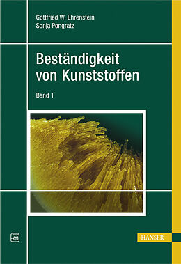 E-Book (pdf) Beständigkeit von Kunststoffen (Zweibändige Ausgabe) von Gottfried W. Ehrenstein, Sonja Pongratz