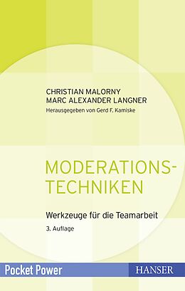 Kartonierter Einband Moderationstechniken von Christian Malorny, Marc Alexander Langner