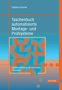 E-Book (pdf) Taschenbuch automatisierte Montage- und Prüfsysteme von Stephan Sommer